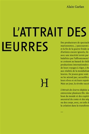 L'attrait des leurres - Alain Garlan