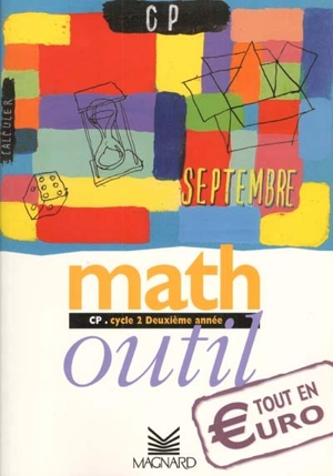 Math outil, CP, cycle 2, deuxième année : tout en euro, livre de l'élève - Bernard Séménadisse