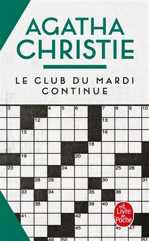 Le club du mardi continue - Agatha Christie