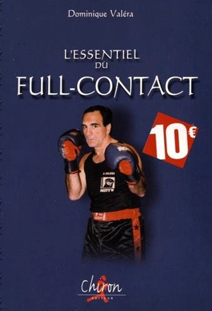 L'essentiel du full-contact - Dominique Valéra