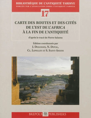 Carte des routes et des cités de l'Est de l'Africa à la fin de l'antiquité d'après le tracé de Pierre Salama