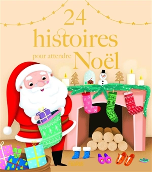 24 histoires pour attendre Noël - Florence Cadier