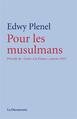 Pour les musulmans - Edwy Plenel