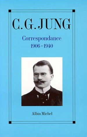 Correspondance. Vol. 1. 1906-1940 - Carl Gustav Jung