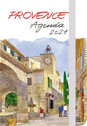 Provence : agenda 2021 : petit format - Fabrice Moireau