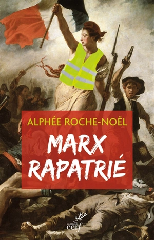 Marx rapatrié - Alphée Roche-Noël
