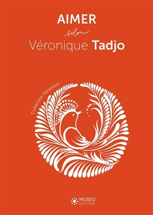 Aimer selon Véronique Tadjo - Véronique Tadjo