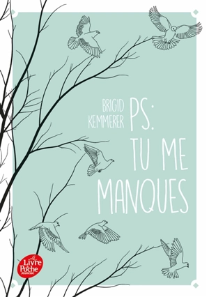 PS : tu me manques - Brigid Kemmerer