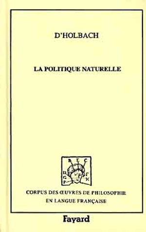 Politique naturelle (1773) - Paul Henri Dietrich Holbach