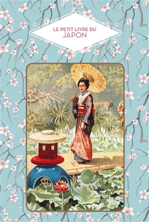Le petit livre du Japon - Christine Barelly