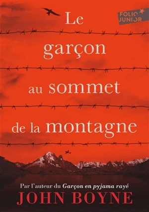 Le garçon au sommet de la montagne - John Boyne