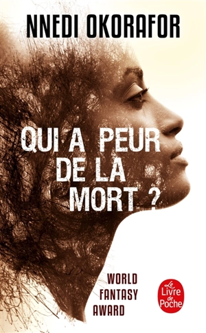 Qui a peur de la mort ? - Nnedi Okorafor