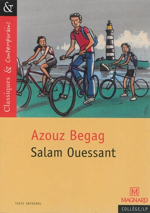 Salam Ouessant - Azouz Begag