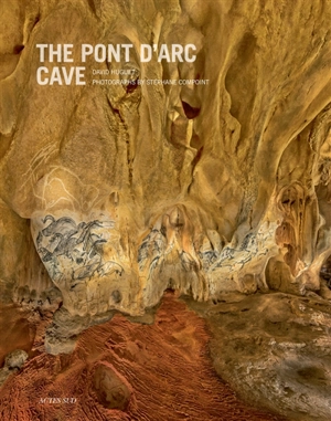 The Pont d'Arc cave - David Huguet