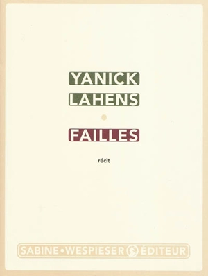 Failles : récit - Yanick Lahens