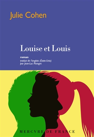 Louise et Louis - Julie Cohen