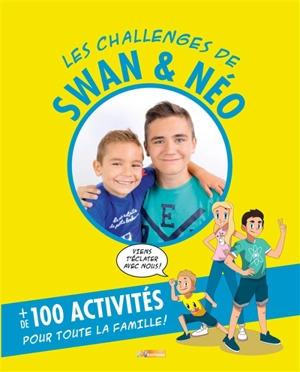 Les challenges de Swan & Néo : + de 100 activités pour toute la famille ! - Laure Boyer