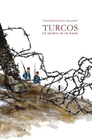 Turcos : le jasmin et la boue - Tarek