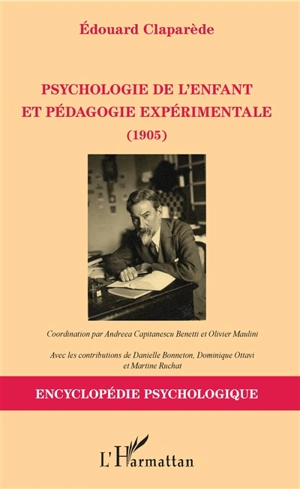 Psychologie de l'enfant et pédagogie expérimentale : 1905 - Edouard Claparède