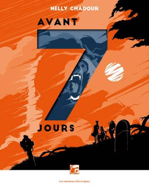 Avant 7 jours - Nelly Chadour