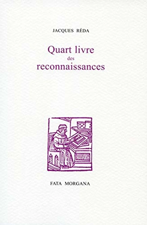 Quart livre des reconnaissances - Jacques Réda