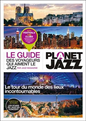 Planet jazz : le guide des voyageurs qui aiment le jazz - Jazz magazine