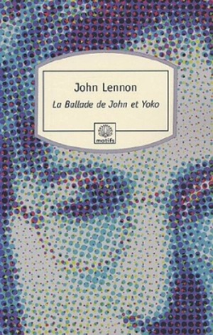 La ballade de John et Yoko - John Lennon
