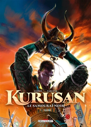 Kurusan, le samouraï noir. Vol. 1. Yasuke - Thierry Gloris