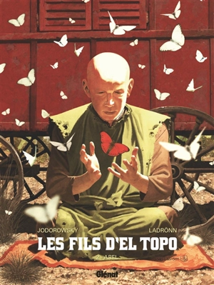 Les fils d'El Topo. Vol. 2. Abel - Alexandro Jodorowsky