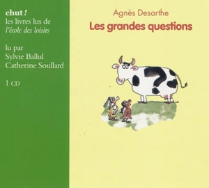 Les grandes questions - Agnès Desarthe