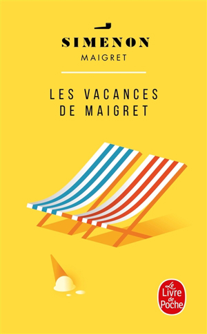 Les vacances de maigret - Georges Simenon