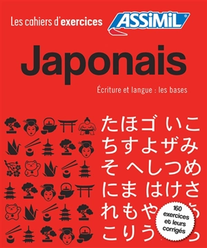 Japonais : écriture et langue, les bases - Catherine Garnier