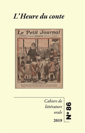 Cahiers de littérature orale, n° 86. L'heure du conte