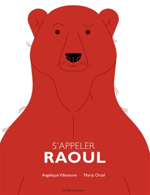 S'appeler Raoul - Angélique Villeneuve