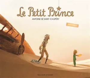 Le Petit Prince : texte intégral - Antoine de Saint-Exupéry