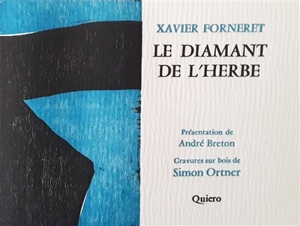 Le diamant de l'herbe - Xavier Forneret