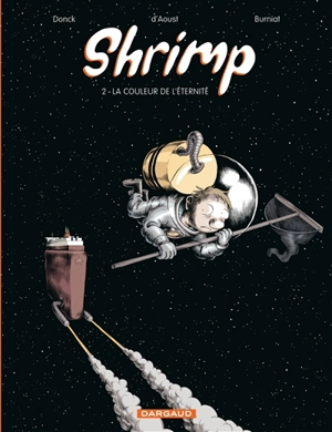Shrimp. Vol. 2. La couleur de l'éternité - Matthieu Donck