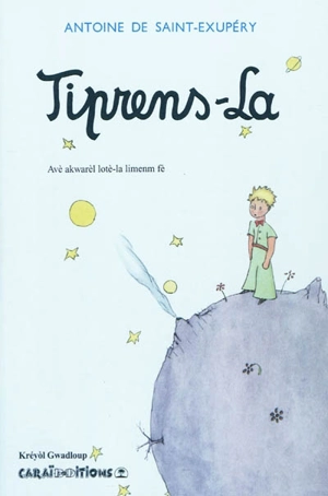 Tiprens-La - Antoine de Saint-Exupéry