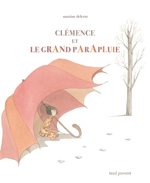 Clémence et le grand parapluie - Martine Delerm