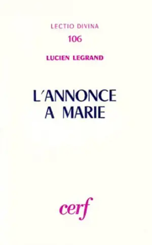 L'Annonce à Marie - Lucien Legrand