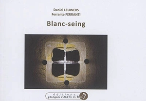 Blanc-seing - Daniel Leuwers