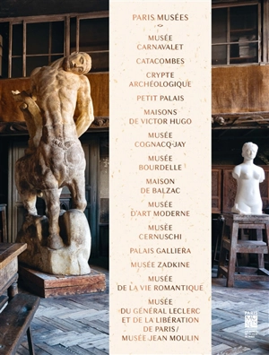 Paris musées : histoire des musées de la ville de Paris - Cécile Aufaure