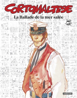 Corto Maltese. La ballade de la mer salée - Hugo Pratt