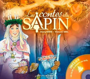 Contes alsaciens sur le sapin - Charly Damm