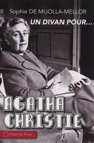 Agatha Christie sur le divan - Sophie de Mijolla-Mellor