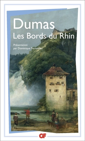 Excursions sur les bords du Rhin - Alexandre Dumas