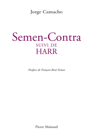 Semen-Contra. Harr - Jorge Camacho