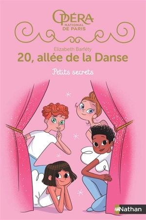 20, allée de la danse : saison 2. Vol. 1. Petits secrets - Elisabeth Barféty