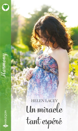 Un miracle tant espéré - Helen Lacey