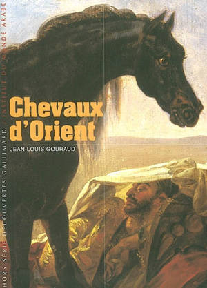 Chevaux d'Orient - Jean-Louis Gouraud